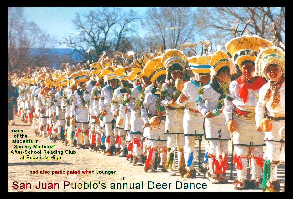 a photograph of the Deer Dance
              in San Juan Pueblo, New Mexico, with the caption 'many of
              the students in Sammy Martinez' After-School Reading Club
              at Espa&ntilde;ola High had also participated when younger
              in San Juan Pueblo's annual Deer Dance